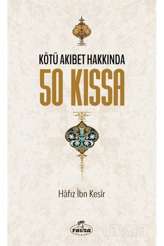 Kötü Akıbet Hakkında 50 Kıssa