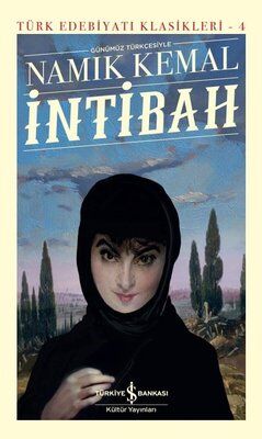 İntibah | Namık Kemal – Klasik Türk Romanı