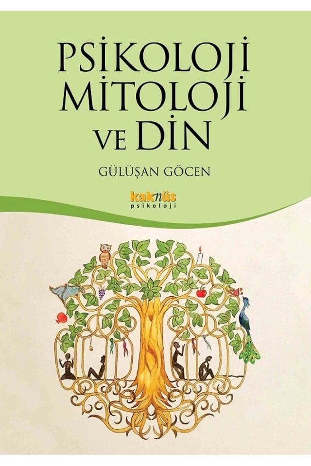 Psikoloji Mitoloji ve Din, Clz - GÜLÜŞAN GÖÇEN