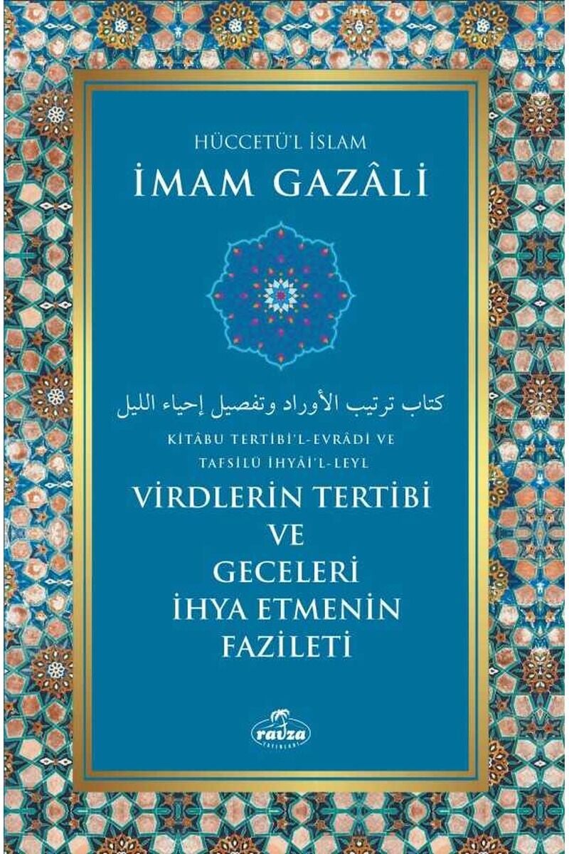 Virdlerin Tertibi Ve Geceleri İhya Etmenin Fazileti