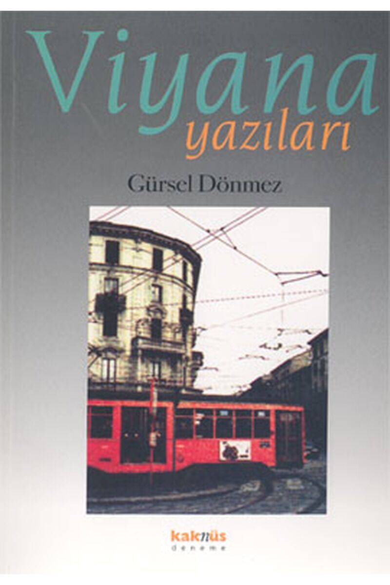Viyana Yazıları(1988-2003), Clz - GÜRSEL DÖNMEZ
