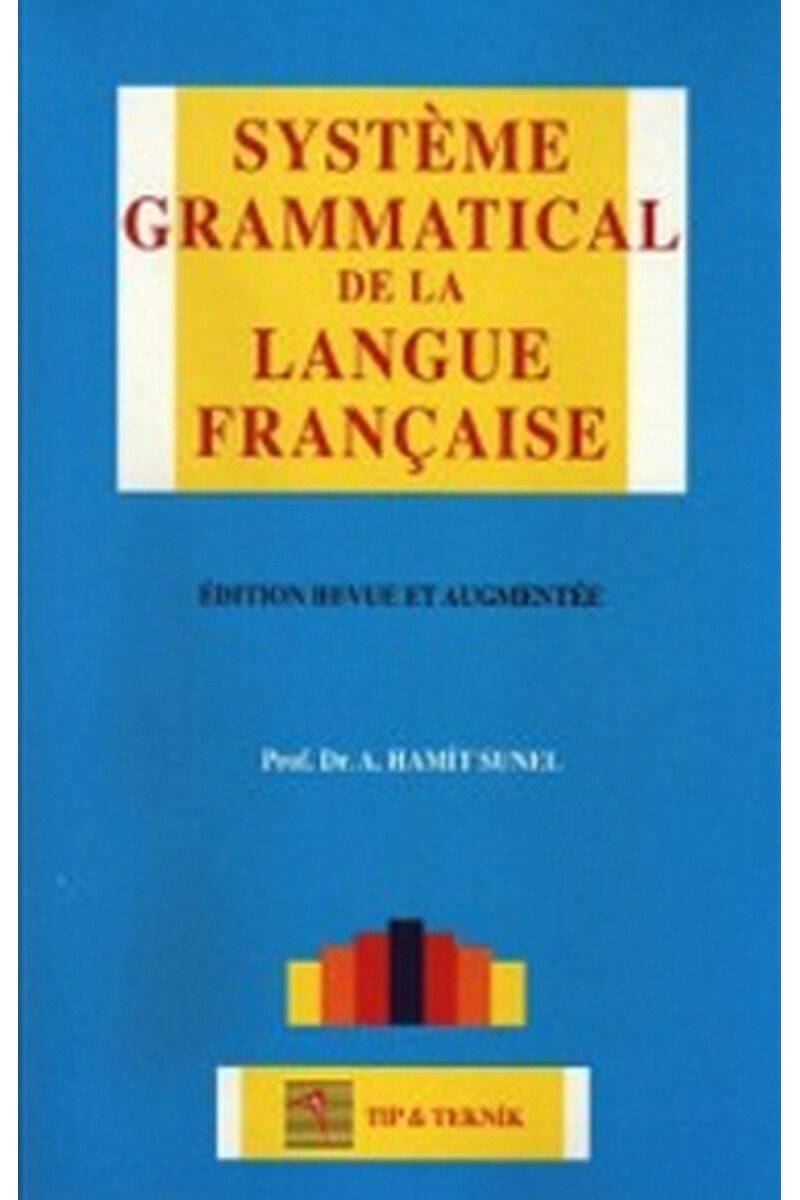 Systmem Grammatical De La Langue Fr, Clz - A. HAMIT SUNEL