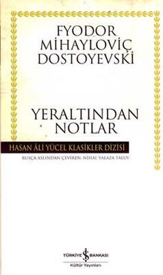 YERALTINDAN NOTLAR