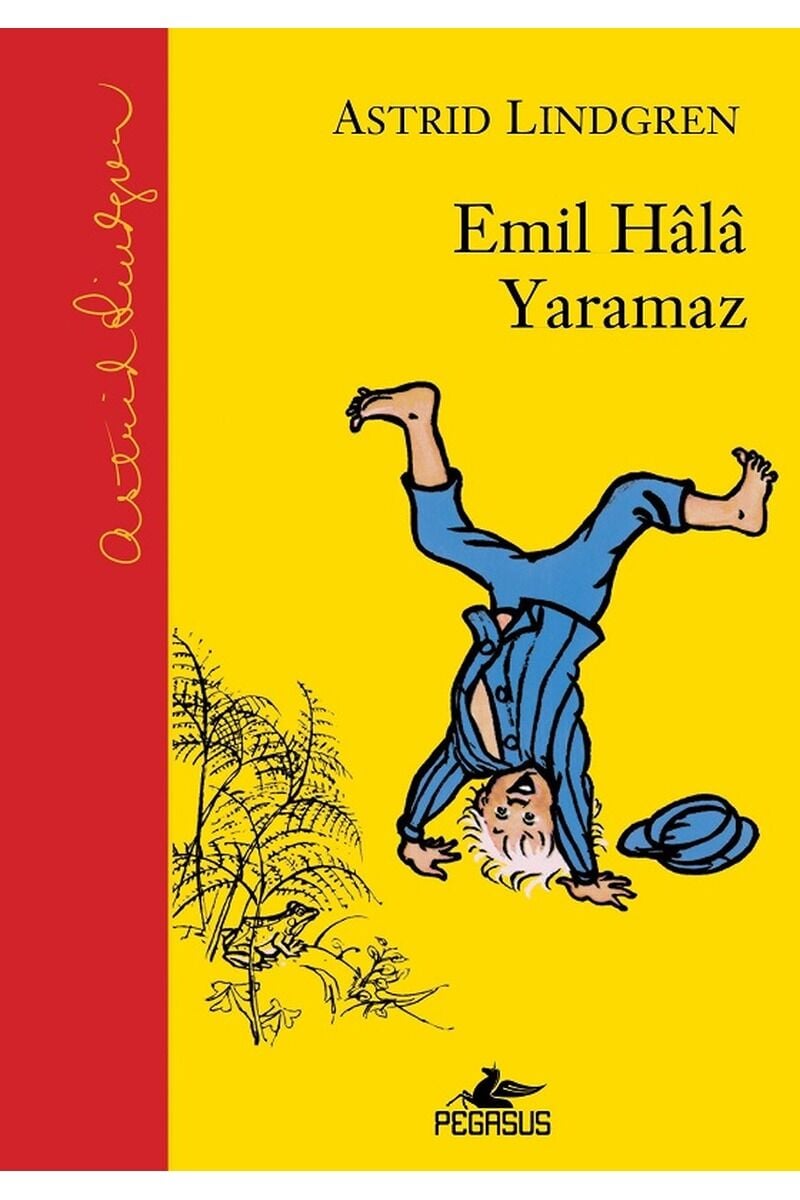 Emil Hala Yaramaz, Clt - ASTRID LINDGREN
