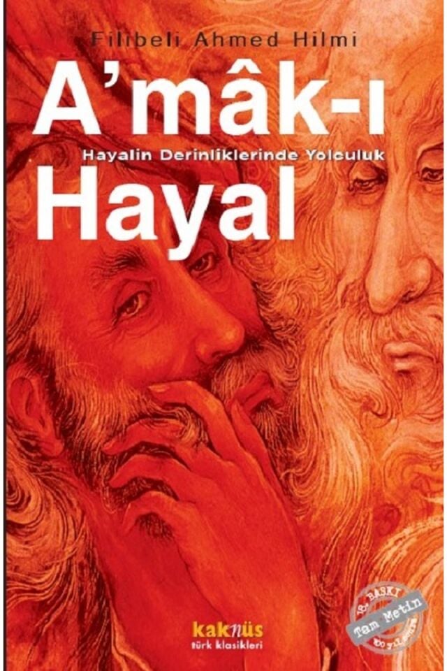 A'mak-ı Hayal-Tam Metin, Clz - HATICE DURSUN