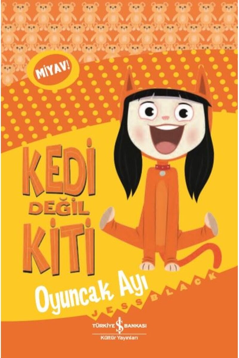 Kedi Değil Kiti Oyuncak Ayı, Clz - JESS BLACK