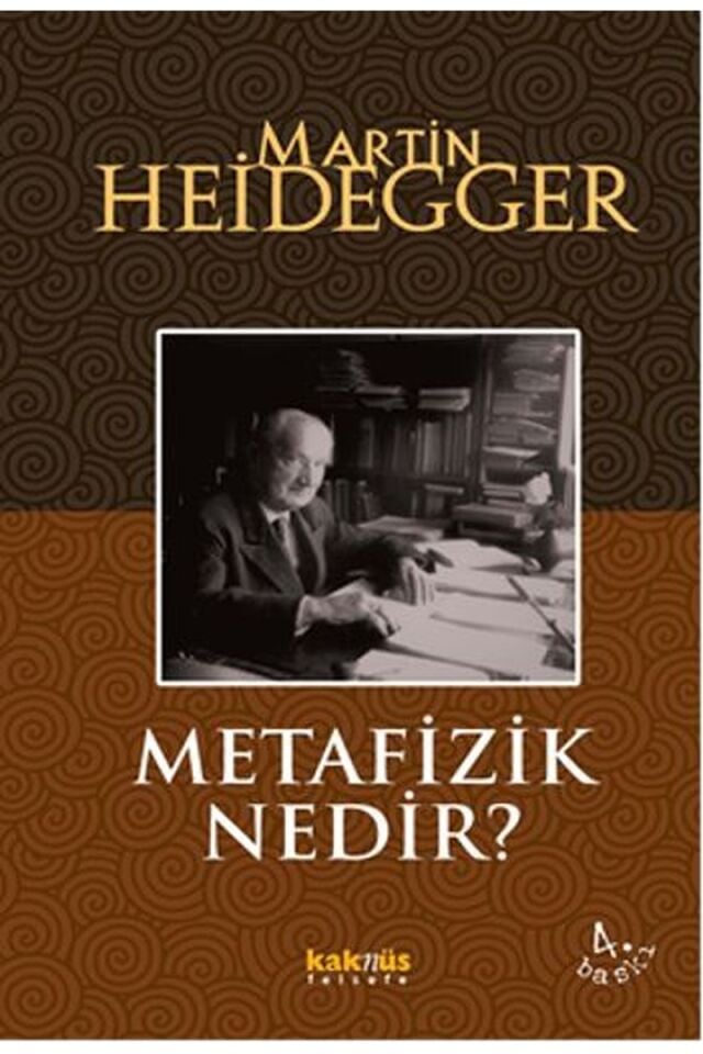 Metafizik Nedir?, Clz - HEIDEGGER