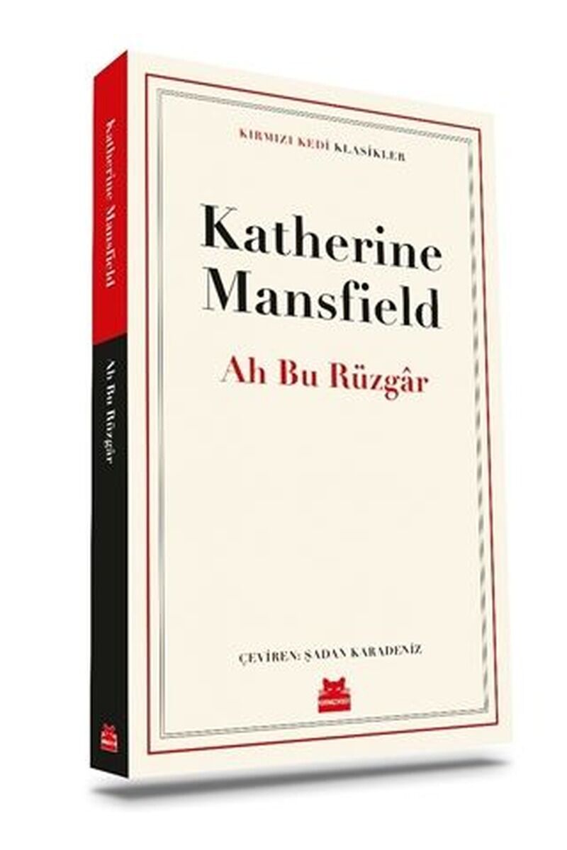 Ah Bu Rüzgar-Kırmızı Kedi Klasikler, Clz - KATHERINE MANSFIELD