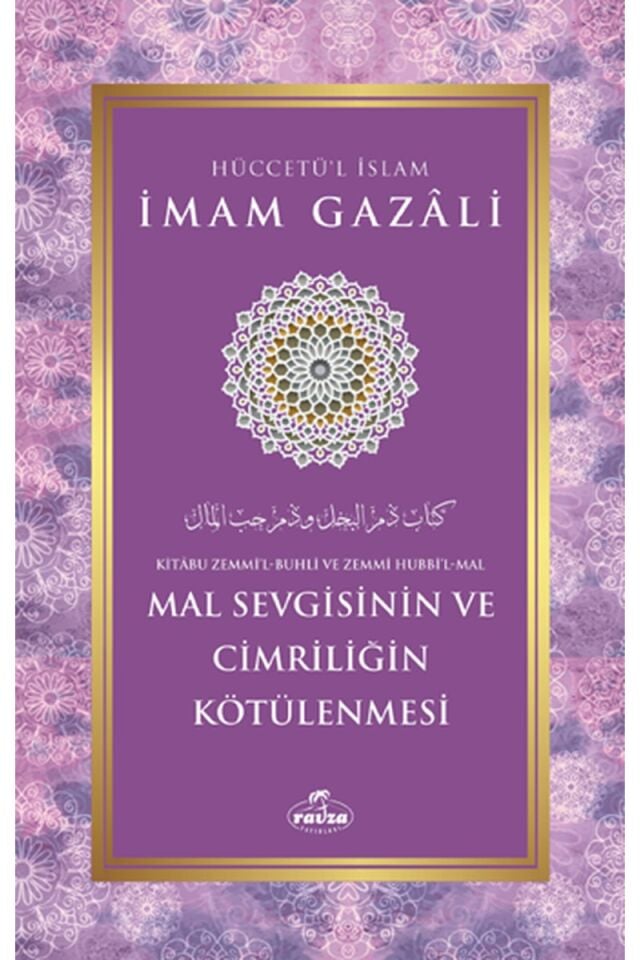 Mal Sevgisinin ve Cimriliğin Kötülenmesi