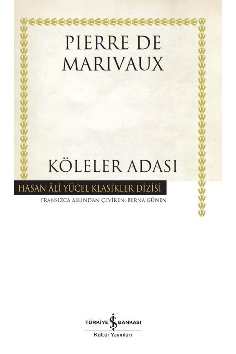 Köleler Adası-Hasan Ali Yücel Klasi, Clz - PIERRE DE MARIVAUX
