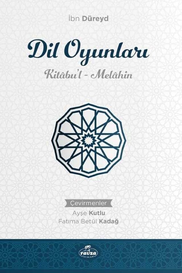 Dil Oyunları Kitabu’l Melahin
