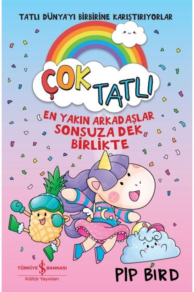 Çok Tatlı-En Yakın Arkadaşlar Sonsu, Clz - PIP BIRD