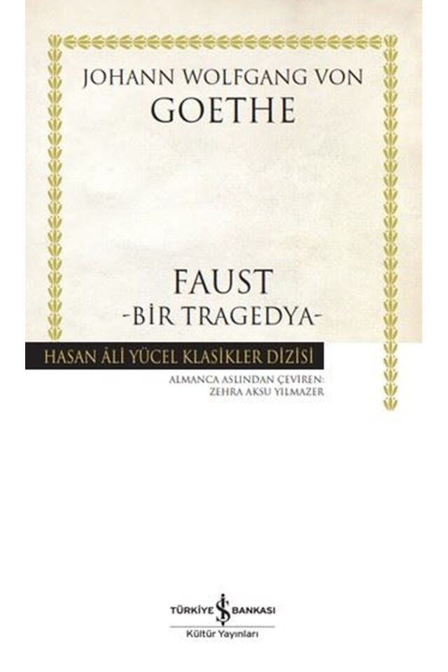 Faust-Bir Tragedya, Clz - JOHANN WOLFGANG VON GOETHE