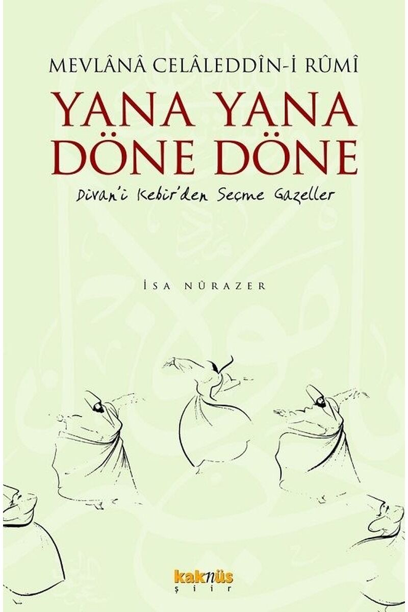 Yana Yana Döne Döne, Clz - İSA NURAZER