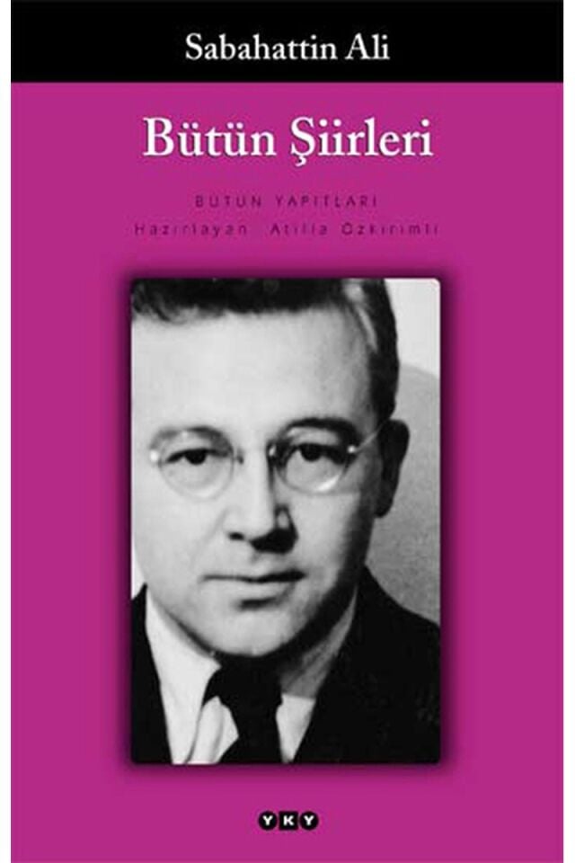 Bütün Şiirleri Sabahattin Ali