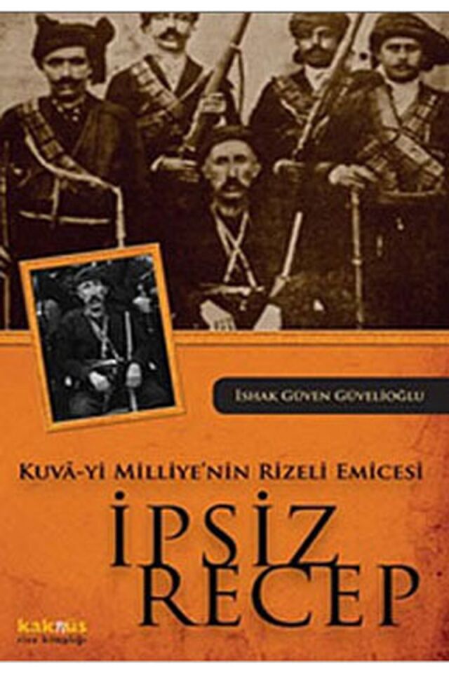 Kuva-yi Milliye'nin Rizeli Emicesi-, Clz - İSHAK GÜVEN GÜVELIOĞLU