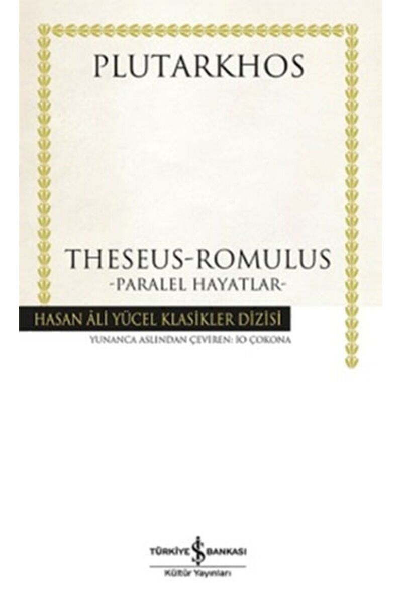 Theseus-Romulus-Paralel Hayatlar, Clz - PLUTARKHOS