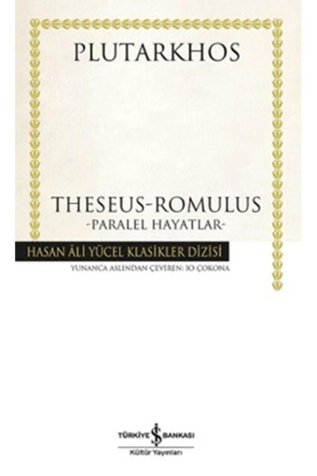 Theseus-Romulus-Paralel Hayatlar, Clz - PLUTARKHOS