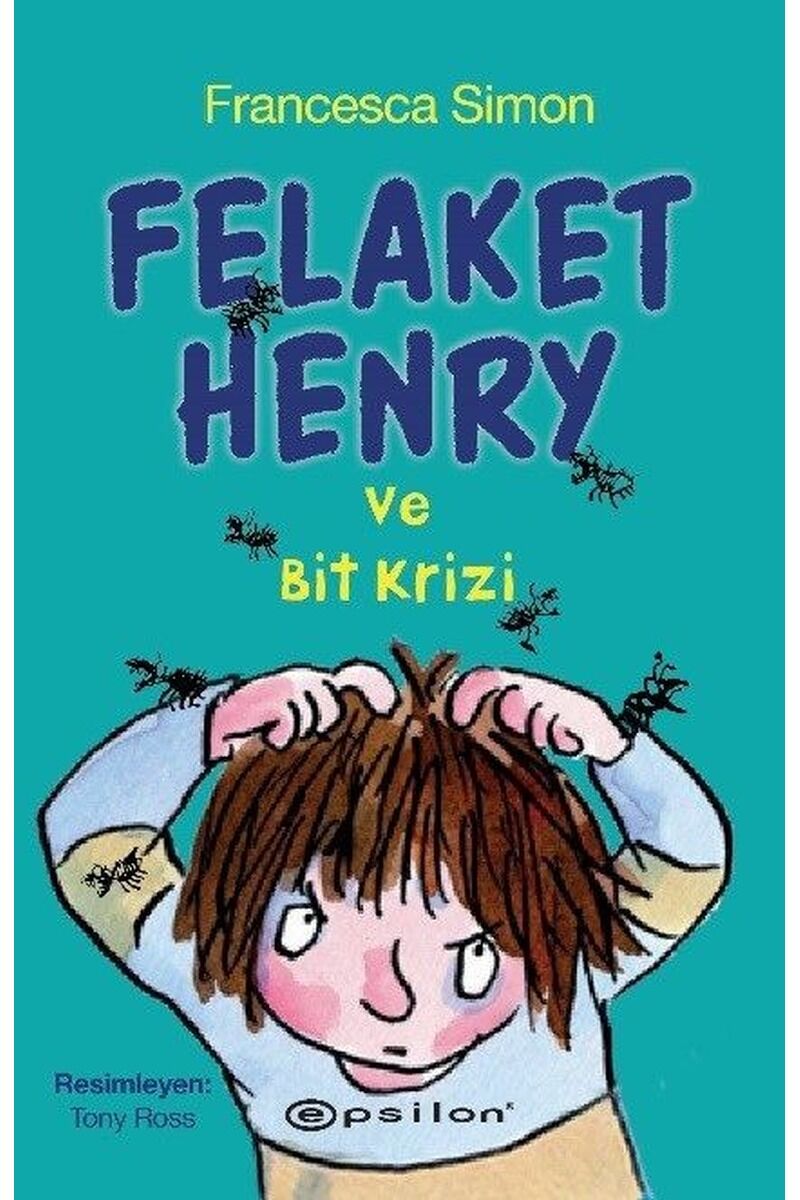 Felaket Henry ve Bit Krizi, Clz - FRANCESCA SIMON
