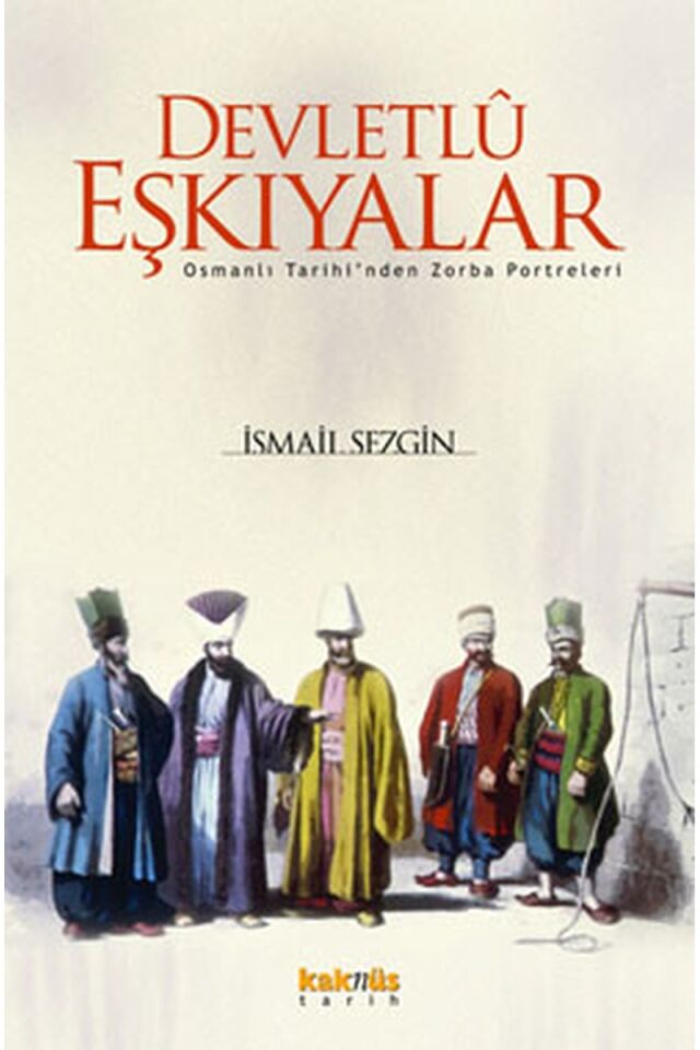 Devletlu Eşkiyalar, Clz - İSMAIL SEZGIN