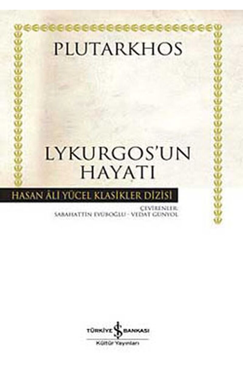 Lykurgos'un Hayatı-Hasan Ali Yücel, Clz - PLUTHARKOS
