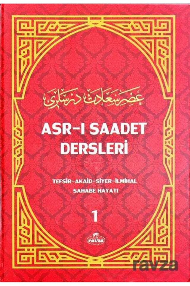 Asr-ı Saadet Dersleri 1