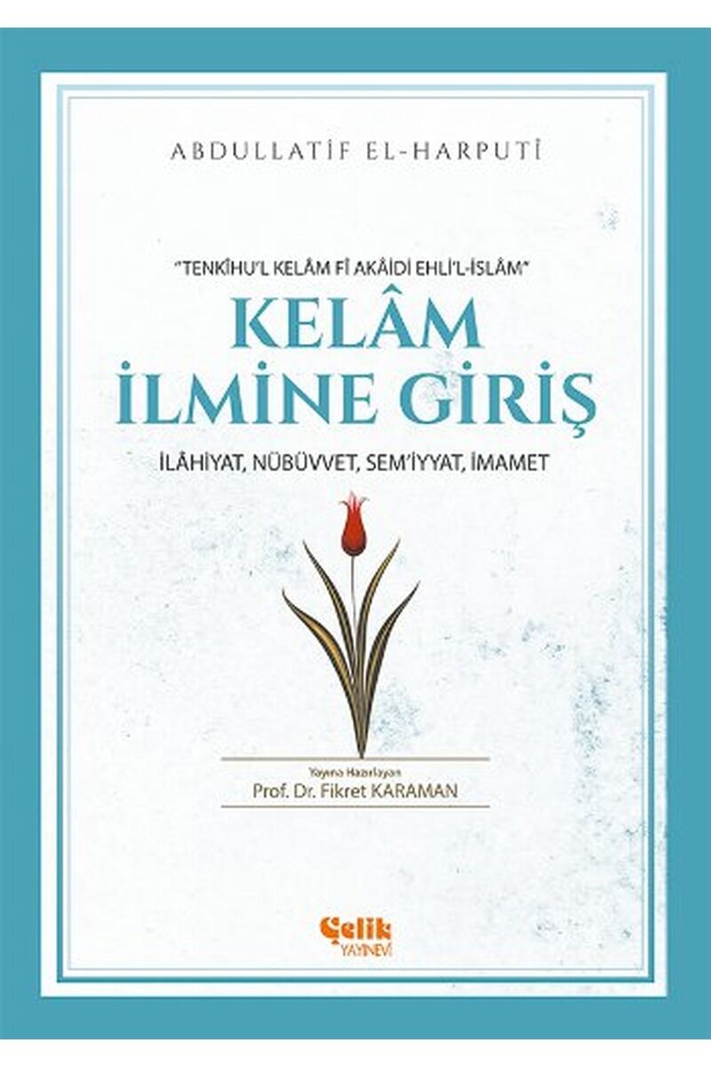 Kelam İlmine Giriş, Clz - ABDULLATIF EL-HARPUTI