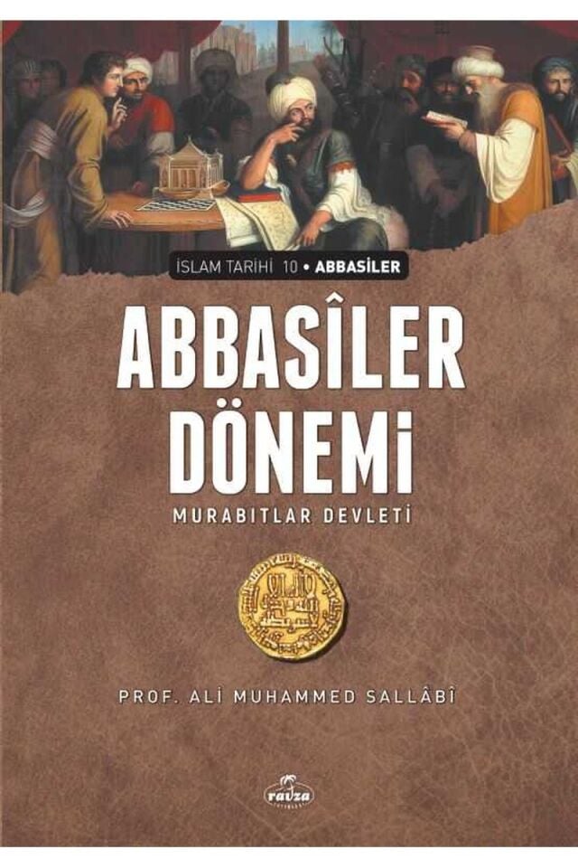 Abbasiler Dönemi ve Murabıtlar Devleti
