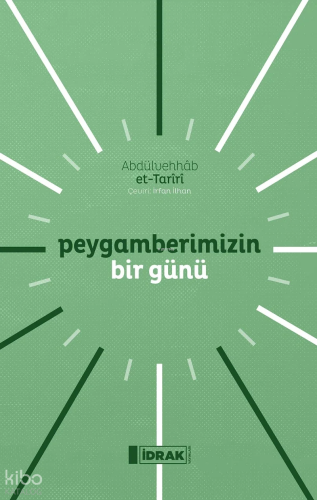 Peygamberimizin Bir Günü