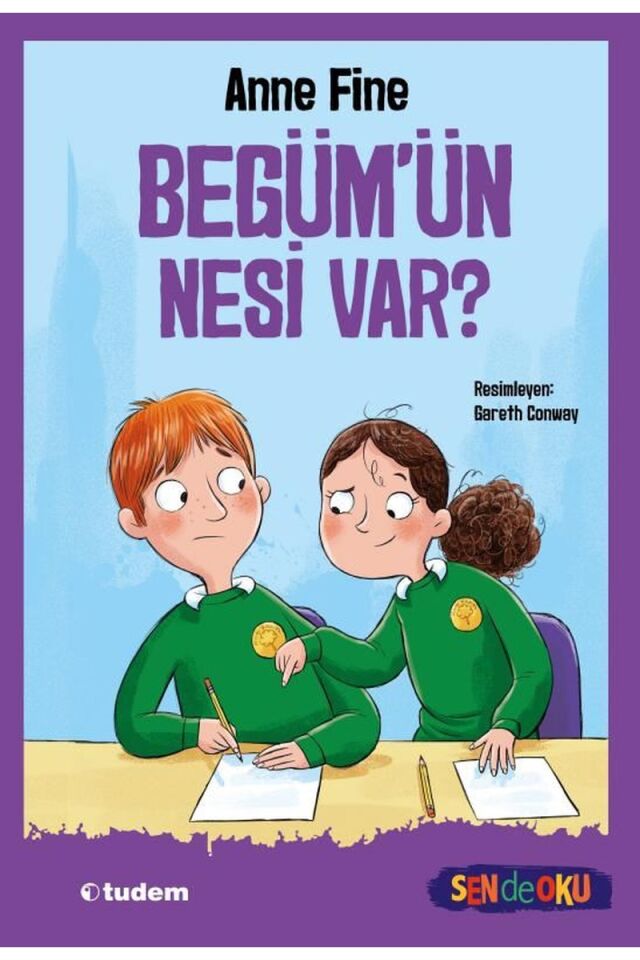Begüm'ün Nesi Var? Sen de Oku, Clz - ANNE FINE