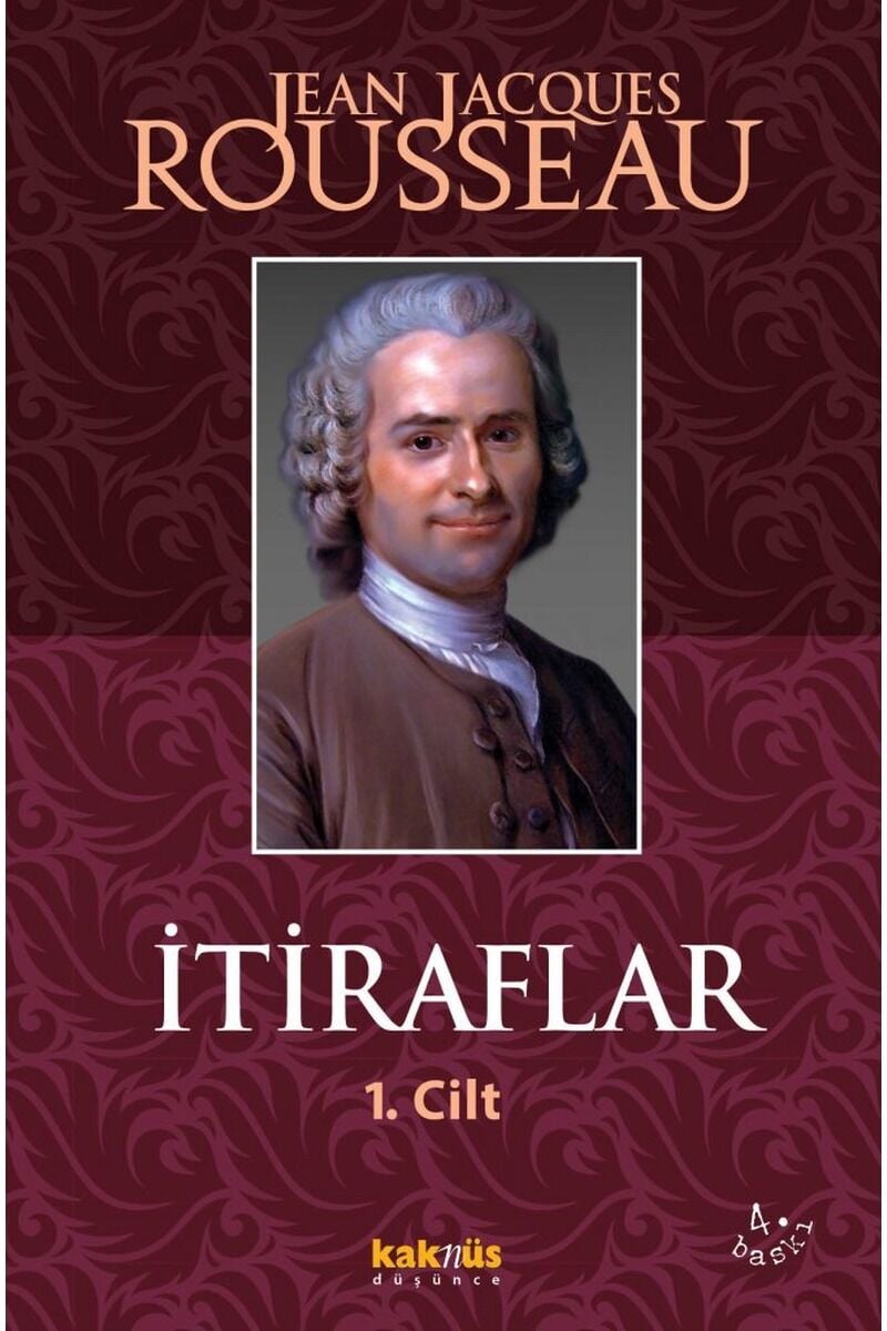 İtiraflar 1, Clz - JEAN - JACQUES ROUSSEAU