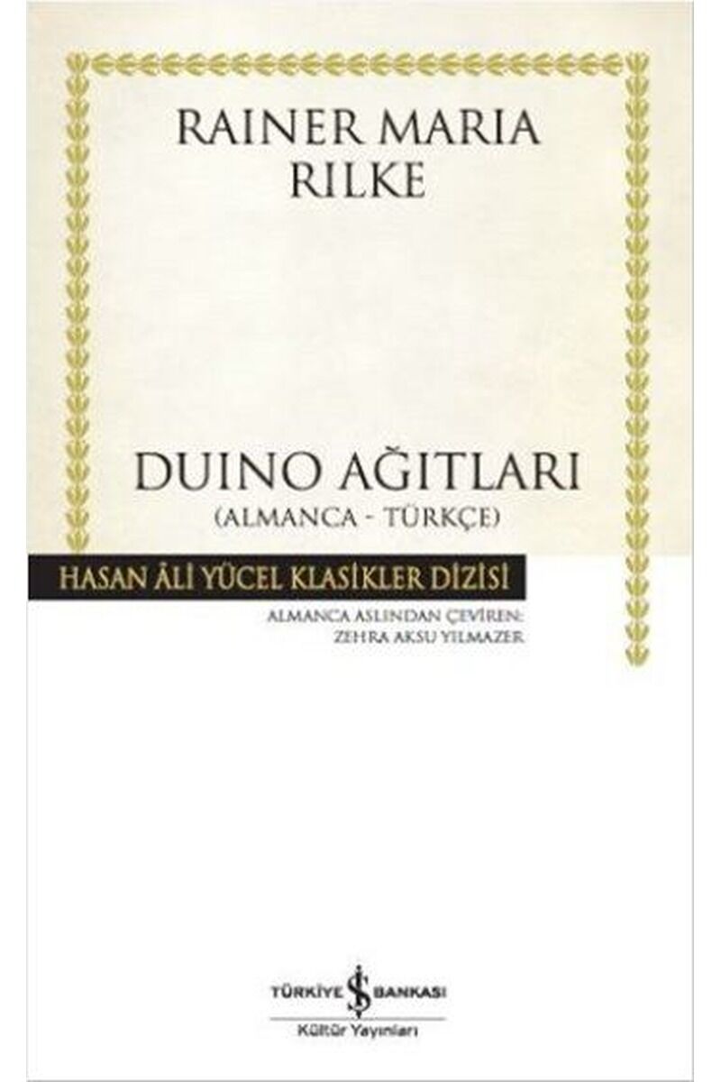 Duino Ağıtları-Hasan Ali Yücel Klas, Clz - RAINER MARIA RILKE