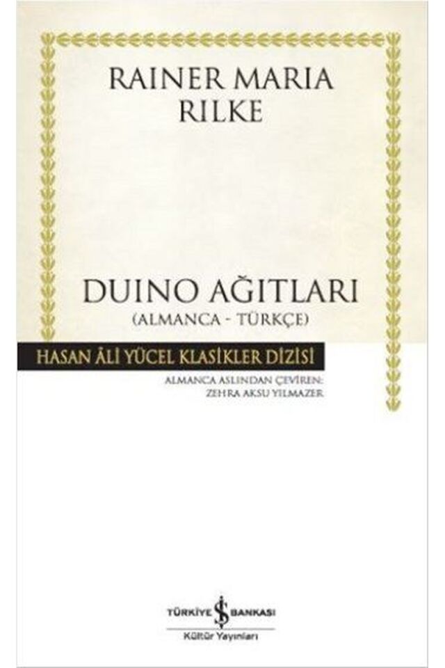 Duino Ağıtları-Hasan Ali Yücel Klas, Clz - RAINER MARIA RILKE