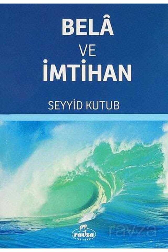 Bela ve İmtihan