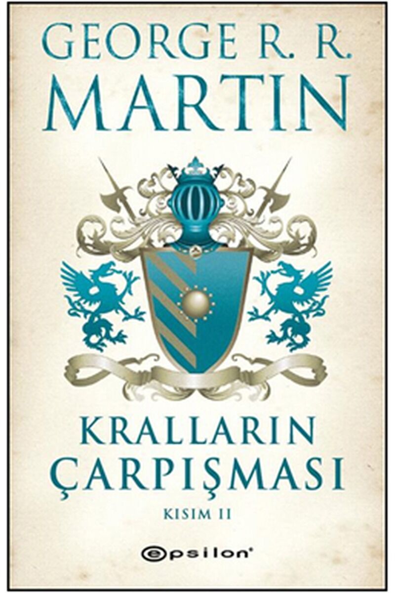 Kralların Çarpışması Kısım 2, Clz - GEORGE R. R. MARTIN