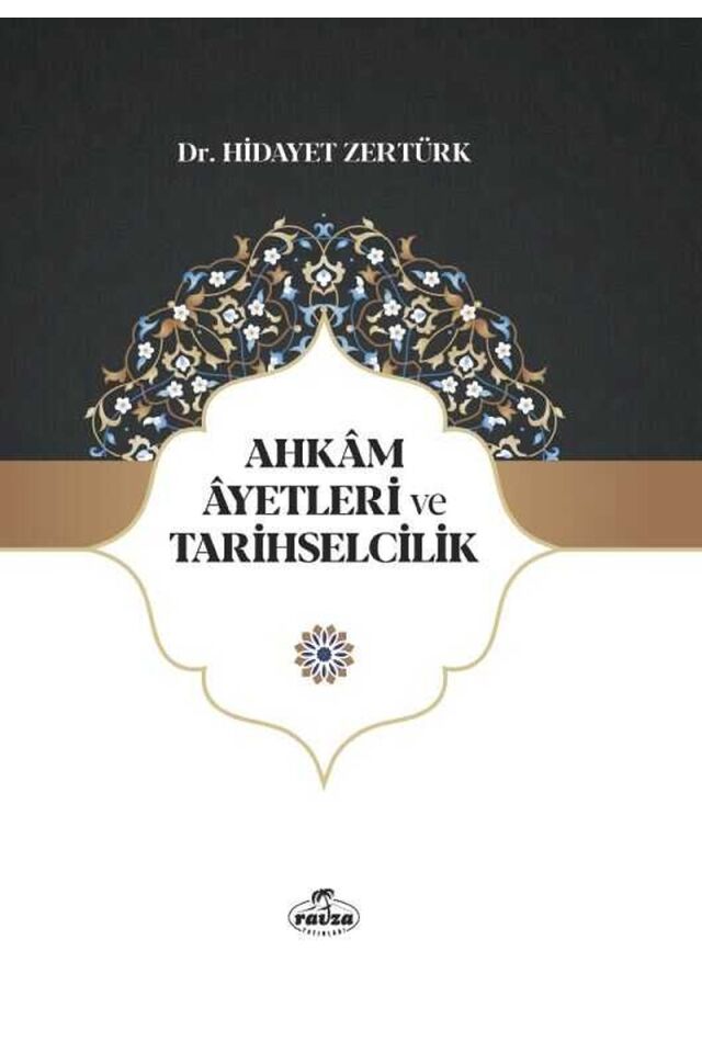 Ahkam Ayetleri ve Tarihselcilik