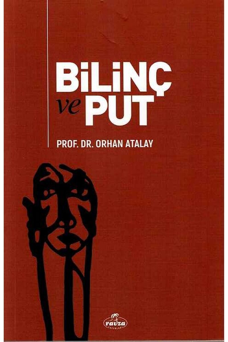 Bilinç ve Put