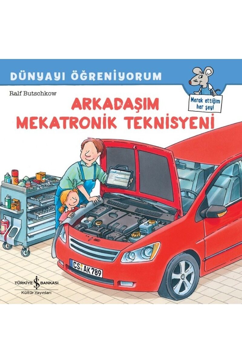 Arkadaşım Mekatronik Teknisyeni-Dün, Clz - RALF BUTSCHKOW