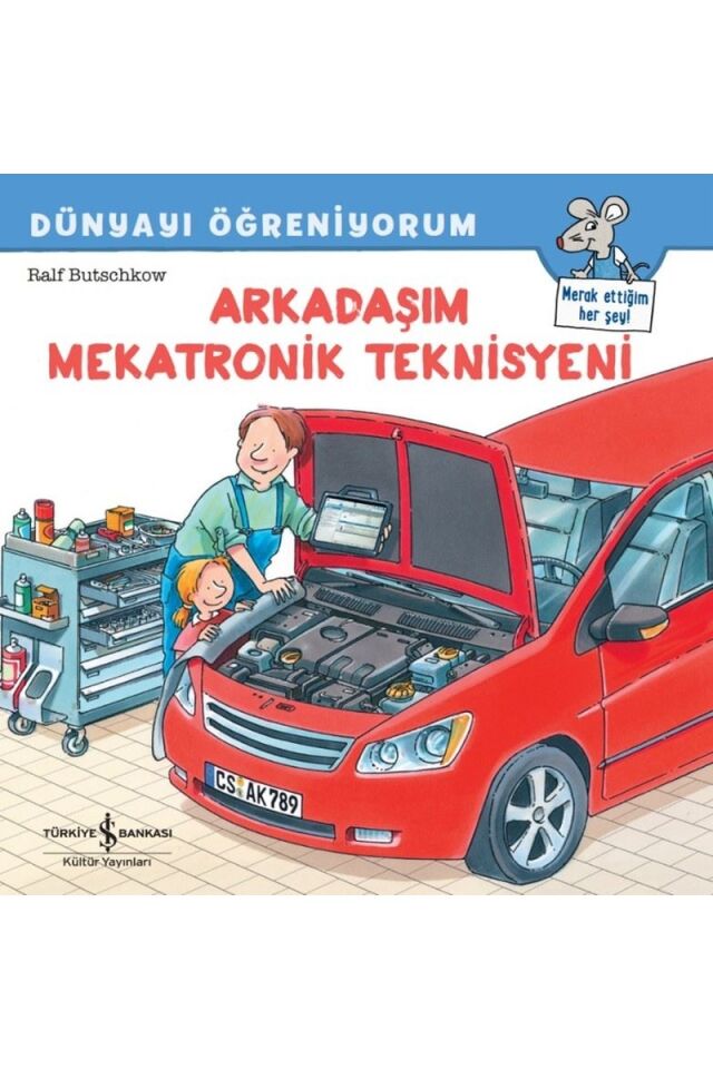 Arkadaşım Mekatronik Teknisyeni-Dün, Clz - RALF BUTSCHKOW