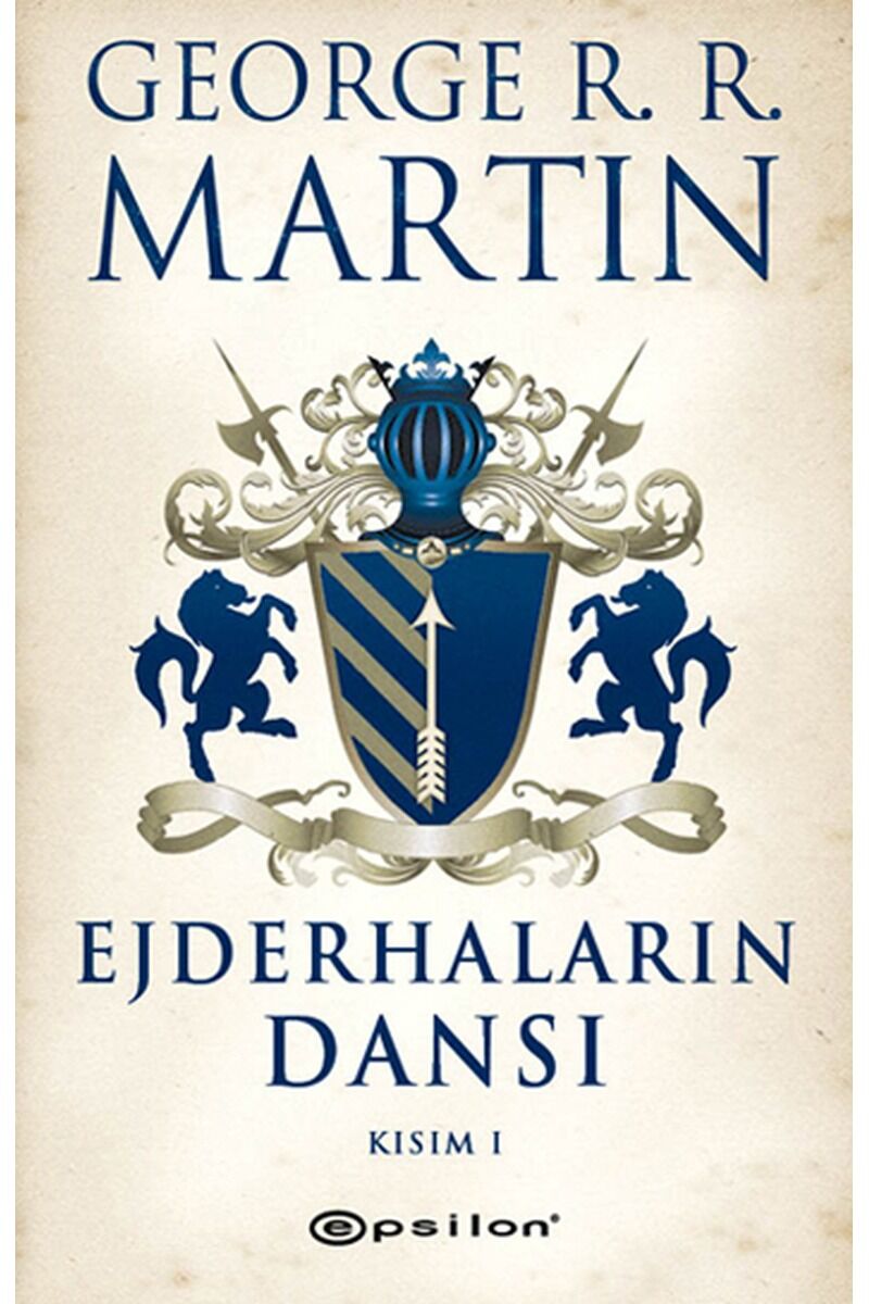 Ejderhaların Dansı Kısım 1, Clz - GEORGE R. R. MARTIN