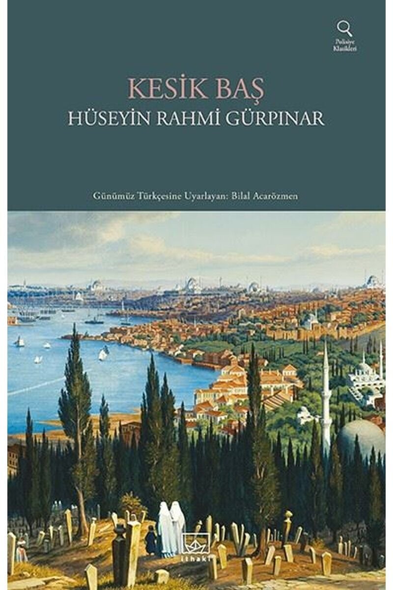Kesik Baş, Clz - HÜSEYIN RAHMI GÜRPINAR