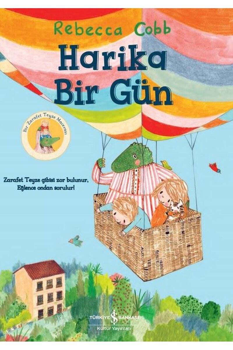 Harika Bir Gün-Bir Zarafet Teyze Ma, Clz - REBECCA COBB