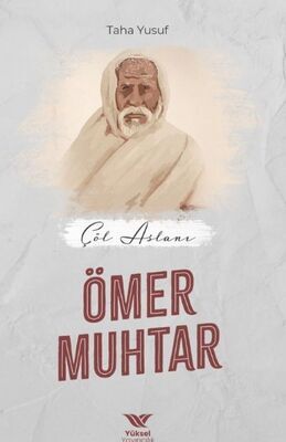 Çöl Aslanı Ömer Muhtar