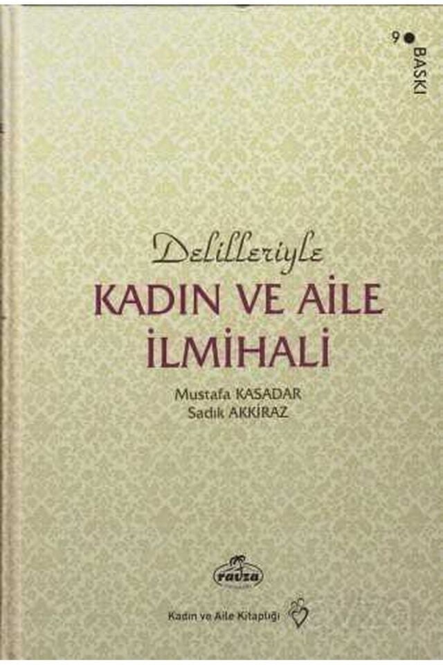 Delilleriyle Kadın İlmihali (Ciltli)(2.Hm)
