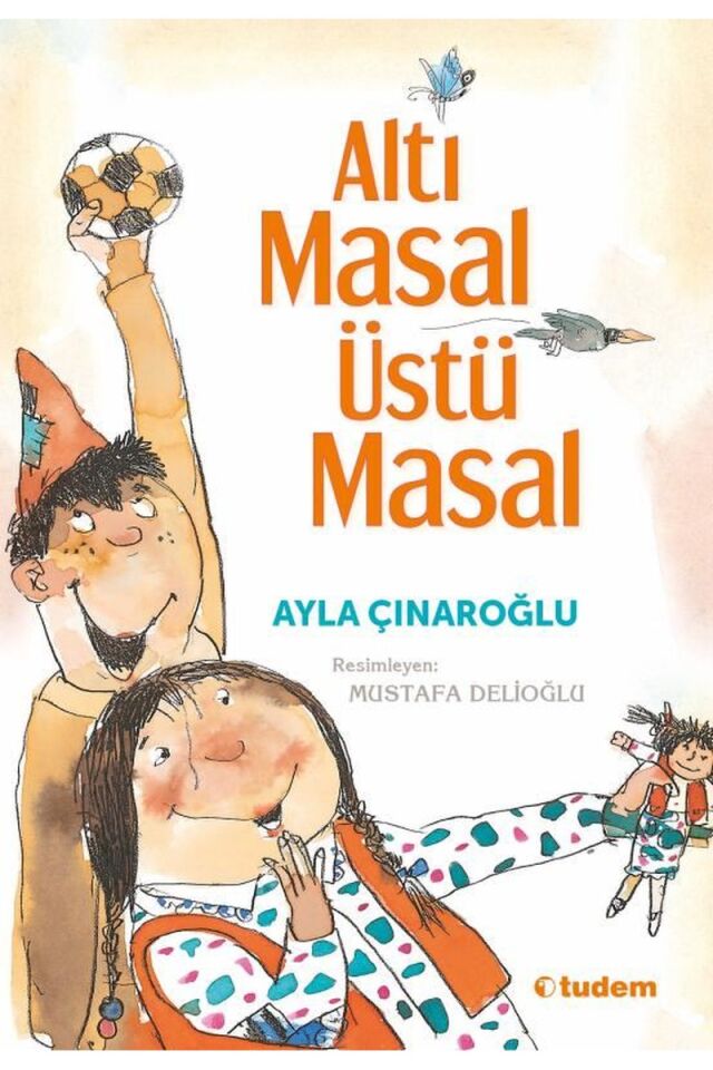 Altı Masal Üstü Masal, Clz - AYLA ÇINAROĞLU