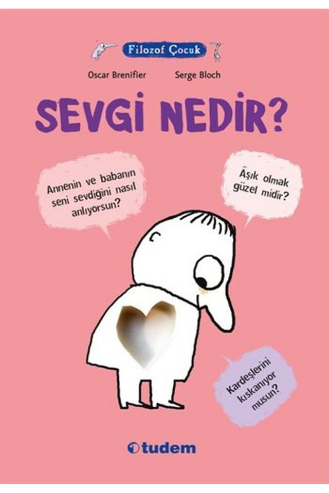 Filozof Çocuk-Sevgi Nedir?, Clz - AYŞEN TÜRKMEN