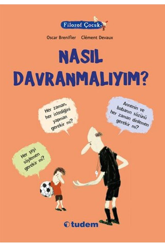 Filozof Çocuk-Nasıl Davranmalıyım?, Clz - AYŞEN TÜRKMEN