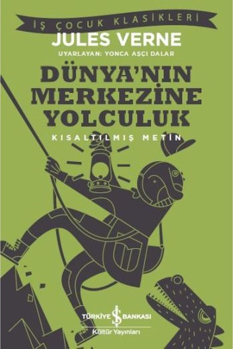 Dünya'nın Merkezine Yolculuk-Kısalt, Clz - JULES VERNE