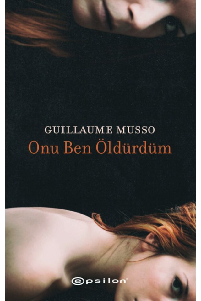 Onu Ben Öldürdüm, Clz - GUILLAUME MUSSO