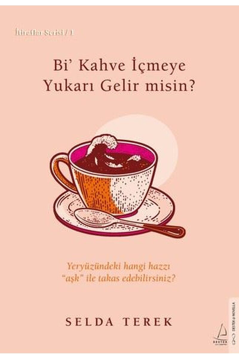 Bi' Kahve İçmeye Gelir misin? İtira, Clz - SELDA TEREK